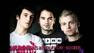FLAXEN BEATS & Paula P`Cay - So Deep