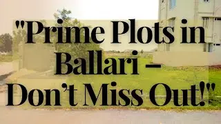 🏡 Arjun Prime Properties | Real Estate & Property Deals in Ballari #arjunproperties #ballari