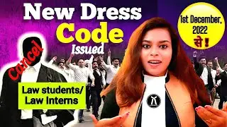 Notice for New Dress Code of Junior Lawyer | Law Intern (Internship jo kar rahe hai Delhi Court)