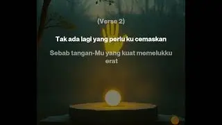 Lagu rohani saat teduh-lagu rohani pagi hari-Tangan Kanan-Mu (Yesaya 41:10) - Lagu Rohani Meditatif