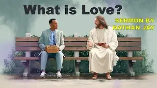 Colfax AoG May 25 - what is Love, is God Love? - Nathan Jay