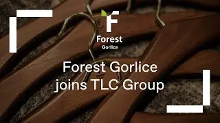Forest Gorlice joins TLC Group &ndash; a synergy of tradition and modernity