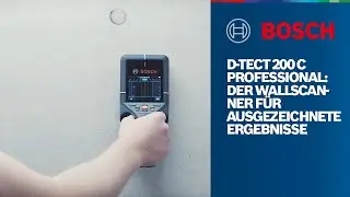 Bosch Professional D-tect 200 C: Der Wallscanner f&uuml;r ausgezeichnete Ergebnisse