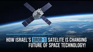 How Israel&rsquo;s Dror 1 Satellite Is Changing the Future of Space Technology! #Dror1 #satellitetech