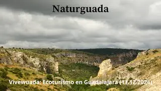 Vivewuada: ecoturismo en la provincia de Guadalajara - (Naturguada)