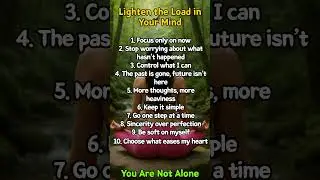Lighten the Load in Your Mind  #healing #motivation #good #quotes