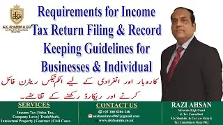 Requirements for Income Tax Return Filing & Record Keeping Guidelines for Businesses&nbsp;&&nbsp;Individual