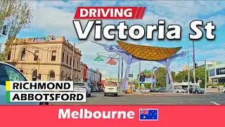 Driving Victoria Street | Abbotsford & Richmond | Melbourne | Victoria, Australia