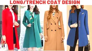 Latest Collection of Long/Trench Coat Design 2023|Stylish Ladies Blazer Coat Ideas|Office/Workwear👗🎀
