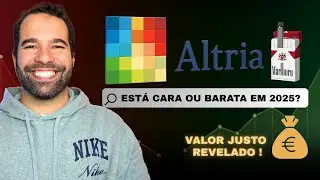 ALTRIA (MO) | Est&aacute; Cara ou Barata em 2025? Valor Justo Revelado!