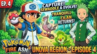Pokemon Fire Ash (Unova) # Episode 4 Sky-High Ambitions: A New Friend and a Familiar Flight!