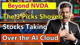 Beyond NVDA： The 3 &ldquo;Picks and Shovels&ldquo; Stocks Taking Over the A I  Cloud