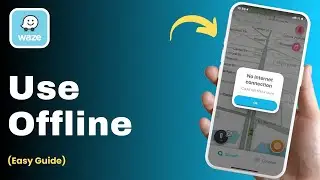 How To Use Waze Without Internet !