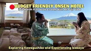 Kawaguchiko station | Lake land Hotel Kawaguchiko | Onsen with Mt Fuji view | Izakaya 🇯🇵 Japan