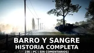 Battlefield 1 &ndash; Barro y Sangre: Historia Completa [4K | PC | Sin Comentarios] | Espa&ntilde;ol