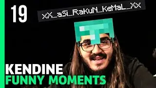 Kendine Funny Moments #19