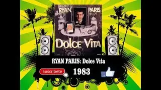 Ryan Paris - Dolce vita  (Radio Version)