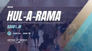 Hul-A-Rama 2026 Highlight Reel &bull;Jan 14&ndash;18 | Arthur Murray International