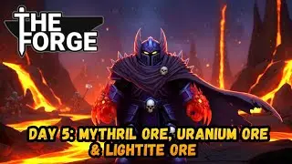 DAY 5 Masih Mencari Mythril Ore & Lightite Ore  | THE FORGE ROBLOX GAMEPLAY ⚒️🗡️