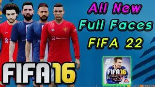 FIFA 16 All Player New Face Update FIFA 22 | FIFA 16 Face Pack | FIFA 22 Face FIFA 16 For Android