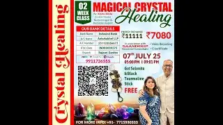 CRYSTAL HEALING By  Kajal Bajaj Crystal Healer, Numerologist Expert to join this class 7715930333