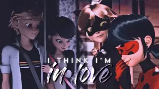 I Think I'm in Love — adrienette x ladynoir [+season 4]