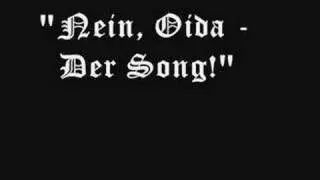 Nein Oida - Der Song!