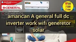 General Ac 1.5 Ton 18-K magic e smart Inverter T3 wifi mirar