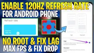Enable 120Hz Refresh Rate With SetEdit Codes : No Root || Get Max Frame Rate + Max Refresh Rate