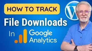 How To Easily Track File Downloads in GA4