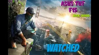 FBI Tracking DedSec? | Watch Dogs 2 WATCHED | Full mission Gameplay | Asus TUF F15 RTX 3050