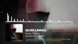 Every Ounce - Moving Forward (Album Stream)