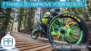 UNP47 - 7 Things to Improve Your Videos - Adaptive MTB