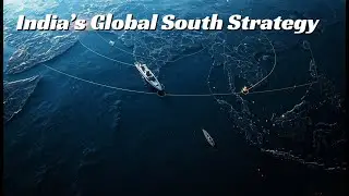 Global South Strategy: Is India Building a New Strategic Bloc?