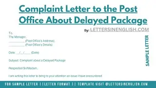 Complaint Letter to the Post Office About Delayed Package