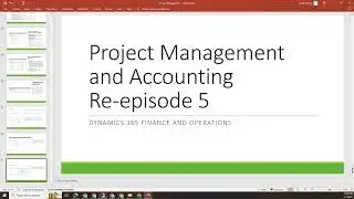 Episode 5 How to setup Fixed price project in D365 Finance and Operations?