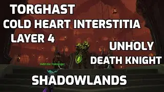 Torghast Solo │ Cold Heart interstitia layer 4 │ World of Warcraft Gameplay 2020