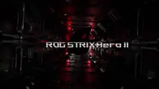 ROG STRIX Hero II 無懼．為英雄而生