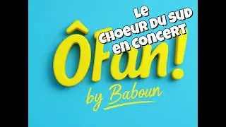 Le Ch&oelig;ur Du Sud en concert &agrave; Fr&eacute;jus et Hy&egrave;res, les 15 et 16 novembre 2025 - by Baboun