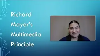 Richard Mayer's Multimedia Principle