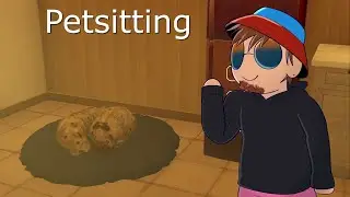 Petsitting (Full Playthrough)