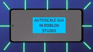 How to AUTOSCALE GUI in ROBLOX STUDIO