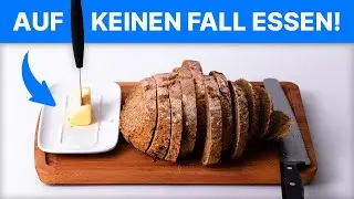 Diese 5 Lebensmittel solltest du niemals essen!