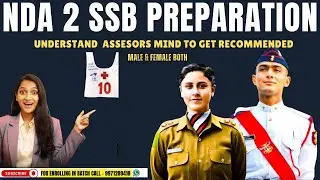 NDA 2 2025 SSB DATES | NDA 2 2025 SSB INTERVIEW PREPARATION STRATEGY | OFFICER'S LENS | CRACK SSB