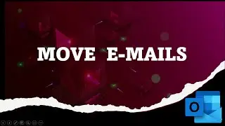 How to Move Emails to a Folder in Outlook | MS outlook 2016,2019,365 in Hindi