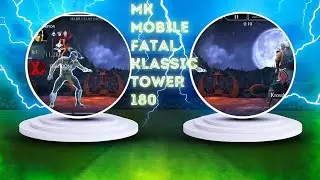 MK MOBILE FATAL KLASSIC TOWER 180.