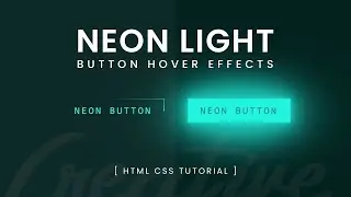 CSS Neon Button Effects on Hover | Glowing Buttons Neon Light Button Animation Effects on Hover