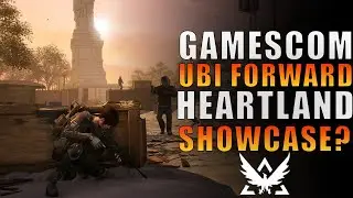 Division Heartland- Reveal At Ubisoft Forward or GamesCom?
