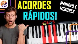 A Forma MAIS RÁPIDA de Aprender ACORDES Maiores e Menores no Teclado!