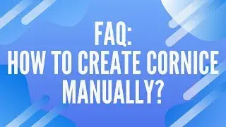 [Ceiling FAQ] How to create cornice manually? | AiHouse